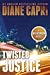 Twisted Justice (Justice, # 2)