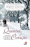 Questões do coração by Emily Giffin