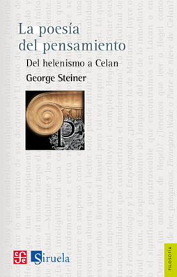 La poesía del pensamiento. Del helenismo a Celan