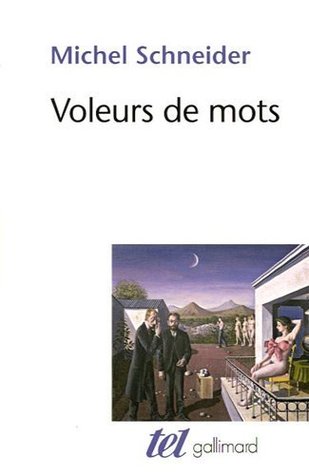 Voleurs de mots: Essai sur le plagiat, la psychanalyse et la pensée (Paperback)