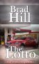 The Lotto: Lead Us Into Temptation...(A Barrett Clay Novel #1)