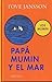 Papá Mumin y el mar by Tove Jansson Papá Mumin y el mar by Tove Jansson