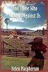 And Those Who Trespass Against Us by Helen Macpherson