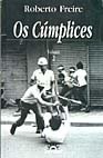 Os Cúmplices (#2) Os Cúmplices (#2)