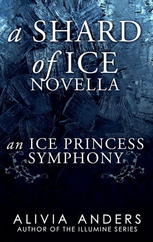 An Ice Princess Symphony (Shard of Ice Novellas, #3)