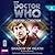 Doctor Who: Shadow of Death...