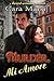 Murder, Mi Amore