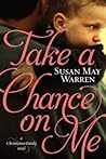 Take a Chance on Me (Christiansen Family, #1)