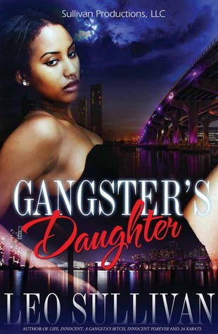 Gangster's Daughter Part 1 (Kindle Edition)