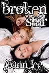 Broken Star by Joann  Lee