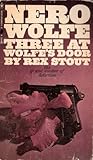 Three at Wolfe's Door