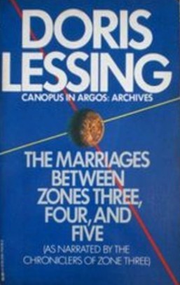 The Marriages Between Zones Three, Four, and Five (Canopus in Argos, #2)