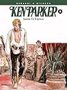 Ken Parker: Santa Fe Express (Ken parker #18)