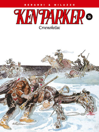 Ken Parker: Crvenokožac (Ken parker #26)
