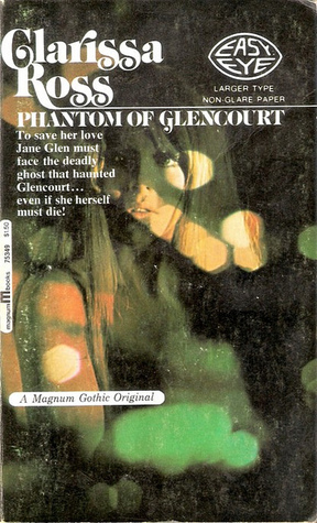 Phantom of Glencourt (Paperback)