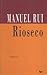 Rioseco (Livros Cotovia)