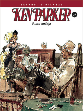 Ken Parker: Stara mržnja (Ken Parker #39)