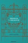 Orgullo y prejuicio by Jane Austen