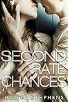 Second Rate Chances by Holly Stephens