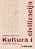 Kultura i civilizacija : što nas čini ljudima ili o procesu proizvodnje značenja i njegovim granicama
