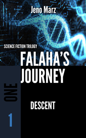 Descent (Falaha's Journey, #1)