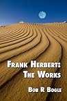 Frank Herbert by Bob R. Bogle