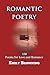 Romantic Poetry: 150 Poems for Love and Romance