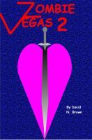 Zombie Vegas Book 2