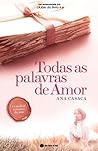 Todas as Palavras de Amor by Ana Casaca