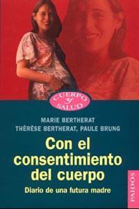 Con el consentimiento del cuerpo
