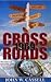 Crossroads: 1969 (Cassell Faction Trilogy Book 1)