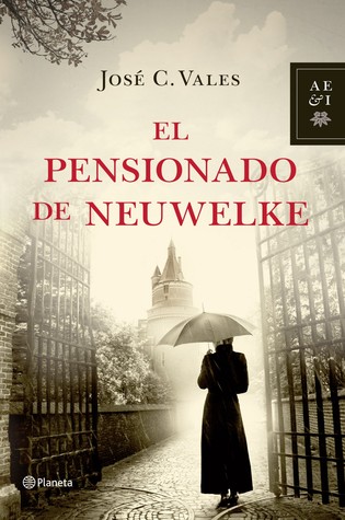 El pensionado de Neuwelke