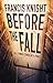 Before the Fall (Rojan Dizon, #2)