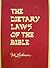 The dietary laws of the Bible