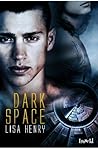 Dark Space by Lisa Henry