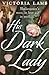 His Dark Lady by Victoria Lamb