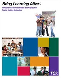 Bring Learning Alive!: Methods to Transform Middle and High School Social Studies Instruction