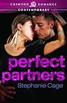 Perfect Partners by Stephanie Cage