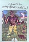 Bongindas Karalis by Edgar Wallace Bongindas Karalis by Edgar Wallace