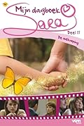 Sara: Mijn dagboek - deel 11: De ontknoping