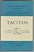 Tacitus; (Studies in Latin literature and its influence)