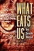 What Eats Us