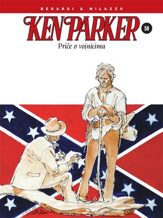 Ken Parker: Priče o vojnicima (Ken Parker #50)