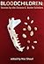 Bloodchildren: Stories by the Octavia E. Butler Scholars