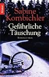 Gefährliche Täusc...