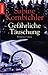 Gefährliche Täuschung by Sabine Kornbichler