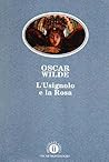 L'usignolo e la rosa by Oscar Wilde