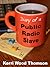Diary of a Public Radio Slave