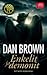 Enkelit ja demonit by Dan    Brown