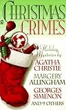 Christmas crimes: Stories from Ellery Queen's mystery magazine and Alfred Hitchcock mystery magazine Christmas crimes: Stories from Ellery Queen's mystery magazine and Alfred Hitchcock mystery magazine